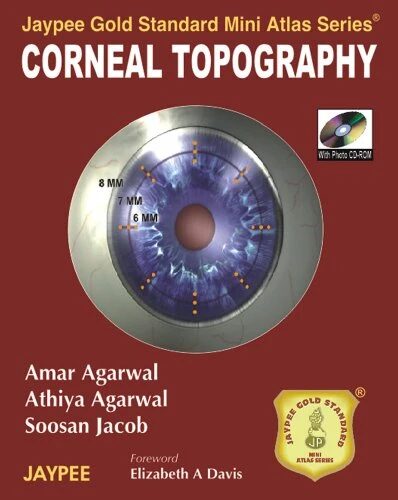 Corneal Topography (with Photo CD Rom) (Jaypee Gold Standard Mini Atlas Series)