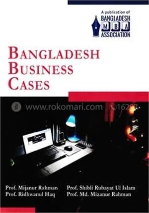 Bangladesh Business Cases (2nd Edition 2022)