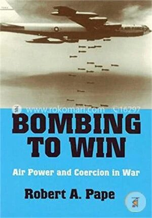 Bombing to Win