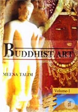 Buddhist Art (1st And 2nd Volume)