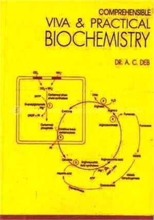 Comprehensible Viva And Practical Biochemistry