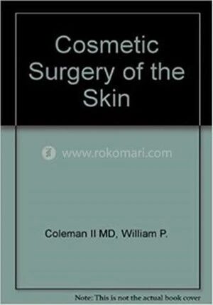 Cosmetic Surgery of the Skin