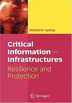 Critical Information Infrastructures
