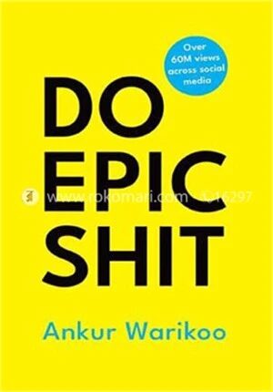 DO EPIC SHIT