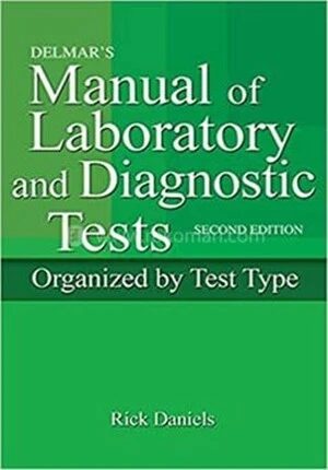 Delmar's Manual of Laboratory and Diagnostic Tests