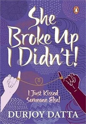 She Broke Up, I Didn't!