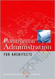 Construction Administration for Architects