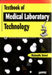 Textbook of Medical Laboratory Technology