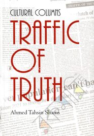 Cultural columns traffic of truth