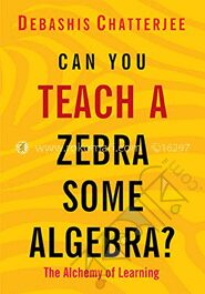 Can You Teach A Zebra Some Algebra ?