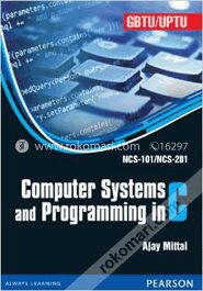 Computer Systems And Programming In C (Gbtu)