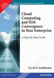 Cloud Computing and SOA Convergence in Your Enterprise