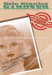 The Case of the Shoplifter's Shoe (A Perry Mason mystery)