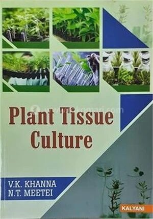 Plant Tissue Culture
