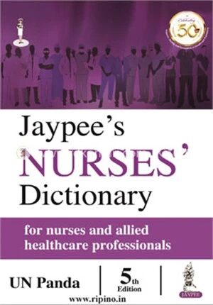 Jaypee’s Nurses' Dictionary