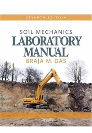 Soil Mechanics Laboratory Manual