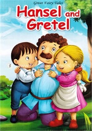 Hansel and Gretel