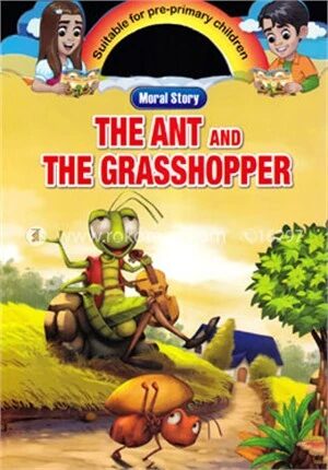 The Ant And The Grasshopper