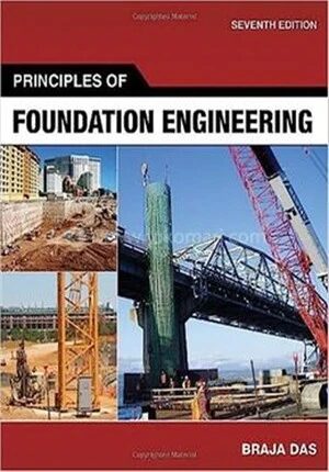 Principles Of Foundation Engineering
