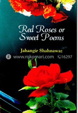 রেড রোজ অর সুইট পয়েমস